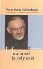 Vrátí se někdy mír do Jeruzaléma? Odpovídá Hans Peter Kolvenbach Vrátí se někdy mír do Jeruzaléma? Odpovídá Hans Peter Kolvenbach